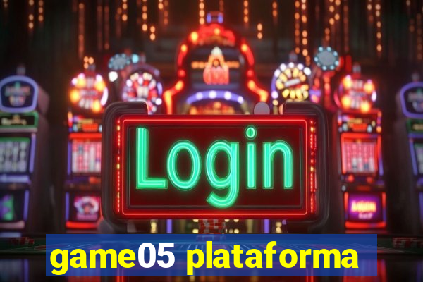 game05 plataforma